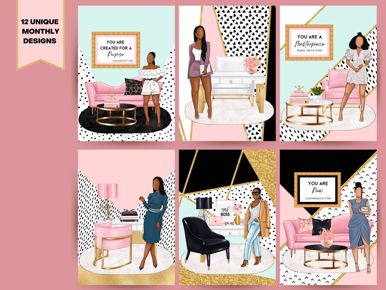 May include: A set of 12 unique monthly design prints. Each print features a stylish illustration of a woman in a fashionable outfit, set against a backdrop of geometric shapes, gold accents, and inspirational quotes. The color palette includes pink, black, gold, and teal.