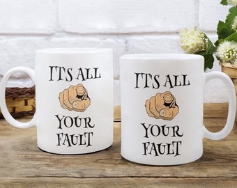 It's All Your Fault Coffee Mug, Gift for Co-Worker, Boss, Sarcastic Funny Gift for Men and Women, Blame Game, Finger Pointing, Secret Santa