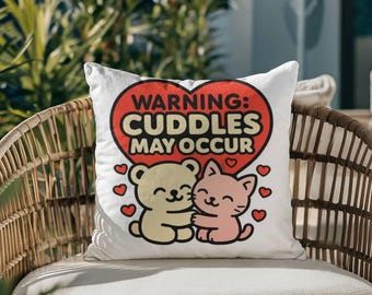 Warning! Cuddles May Occur Pillow, Cute Cuddle Cushion, Sofa, Bedroom Pillows, Gift for New Home, Moving  In Together, Pillow For Girlfriend