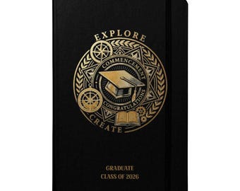 Explore, Create.... Beautiful Journal, Gift for Graduation, Class of 2026, Best Grad Gifts for Her, for Him, Classic College Grad Present