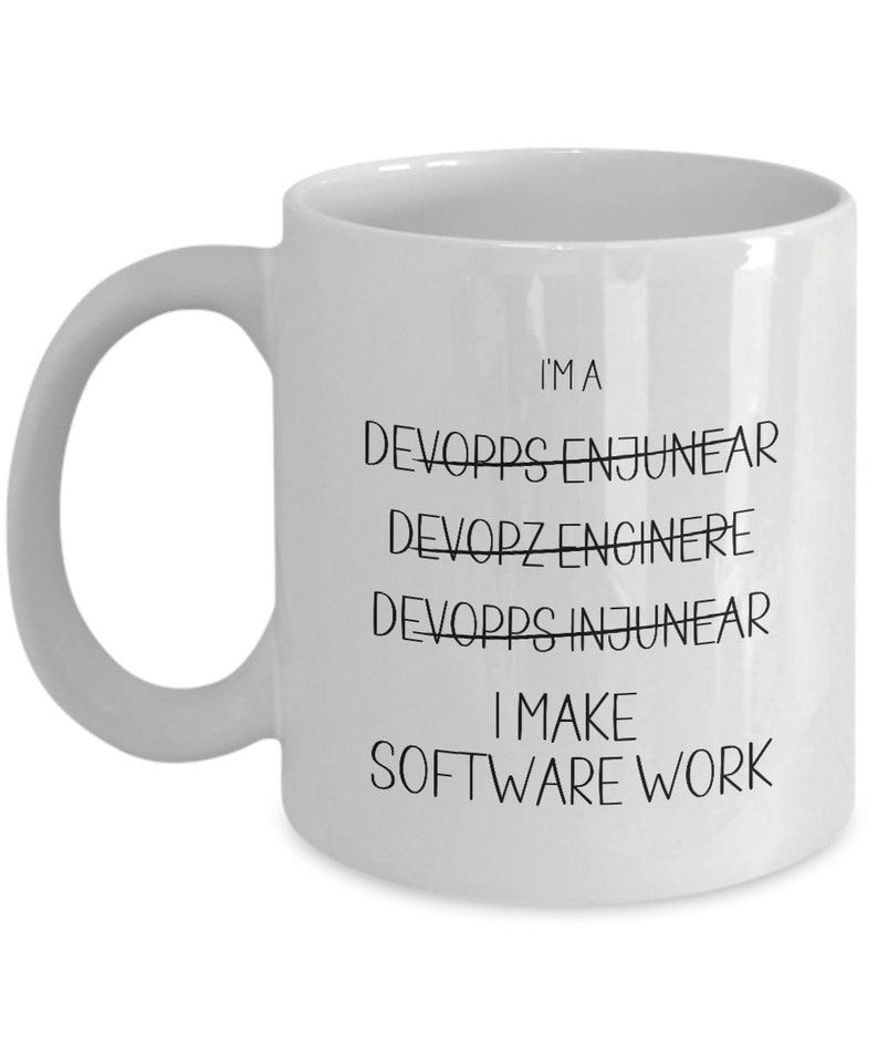 Devops Engineer Gift, Funny Computing Coffee Mug, Coworker Present, IT Themed Gifts, New Job/Farewell Gift, Birthday, Christmas Gift for Dad image 4