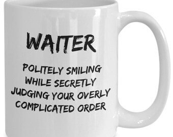 Cadeau serveur drôle, tasse à café pour serveur, cadeau de nouvel emploi, cadeau pour un collègue, cadeaux sarcastiques pour serveur, serveur impertinent, meilleur serveur, Noël, anniversaire