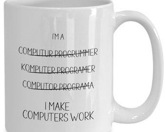 Computer Programmer Gift, Funny Coffee Mug, Coworker Present, IT Worker Gifts, New Job Gift, Birthday, Christmas Gift for Dad, Coder Gifts