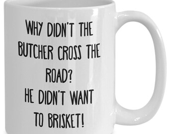 Butcher Coffee Mug, Gift for Butcher, Butchers Shop Gift, Gift for Husband, Butcher Joke, Funny Butcher Gift, Butcher Christmas, Birthday