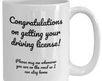 Congratulations on Driving License Coffee Mug, Funny New Driver Tea Mug, Gift for New Driver, Just Passed Driving Test Coffee Cup