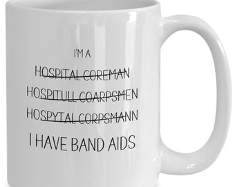 Hospital Corpsman Gift, Funny Mug for Hospital Corpsman, Boyfriend/Girlfriend Military Graduation Ceremony, Navy Husband/Dad Birthday