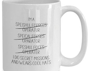 Regalo para Operador de Fuerzas Especiales, Taza Divertida para Fuerzas Especiales, Regalo Militar, Cónyuge de SOF, Ceremonia de Graduación, Regalo de Cumpleaños para Esposo/Papá