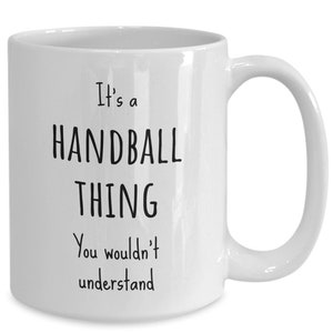 Handball Coffee Mug, Funny Handball Player, Handball Coach, Handball Team Gifts, Handball Accesssories, Love Handball, Christmas, Birthday
