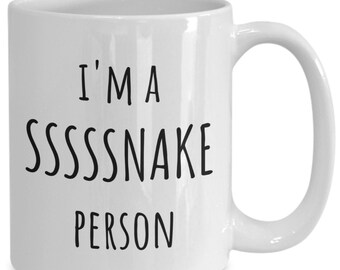 Gift for Snake Owner, Snake Coffee Mug, I'm A Snake Person, Funny Snake Lover Gift, Snake Mom Gift, Snake Dad Present, Reptile Owner Mug