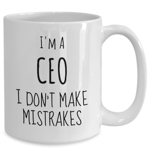 CEO Coffee Mug, Funny CEO Gift, Chief Executive Officer, Ceo Gag Gift, Best Chief Executive Officer, Big Boss Gift, Christmas, Birthday