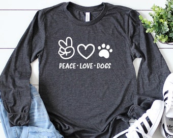 Peace Love Dogs Shirt, Dog Lover Long Sleeve Tee, Cute Paw Print Shirt for Women, Animal Rescue Gift Idea, Pet Lover Graphic Shirt