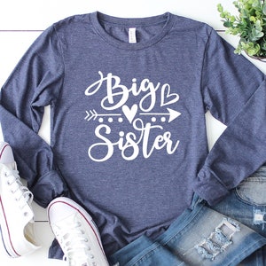 Big Sister Long Sleeve, Sister Announcement, Big Sister Reveal, Promoted To Big Sis,   Big Sister