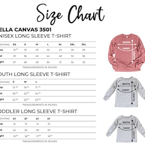 May include: Size chart for Bella Canvas 3501 unisex long sleeve t-shirts, youth long sleeve t-shirts, and toddler long sleeve t-shirts. The chart shows measurements in inches for width, chest, and length for each size.