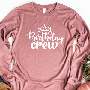 Birthday Crew Long Sleeve Shirt, Birthday Party Shirt, Birthday Squad Shirt, Birthday Group Shirt, Family Birthday Tee, Birthday Squad Tee