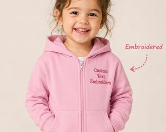 Personalized Toddler Zip Hoodie, Custom Text Embroidered Kids Sweatshirt,  Custom Name Gift for Kids