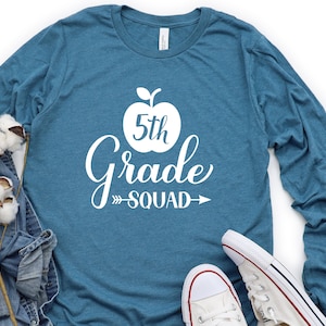 Fifth Grade Squad Long Sleeve Shirt, Fifth Grade Shirt, 5nd Grade Squad Shirt, 5nd Grade Shirt, Fifth Grade Crew Shirt, 5nd Grade Team Shirt