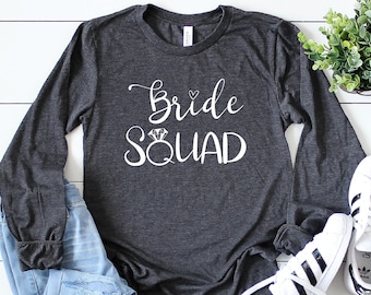 Bride Squad Long Sleeve Shirt, Bachelorette Party Shirt, Bachelorette Shirts, Bridesmaid Shirt, Bridal Party Shirt