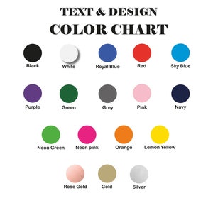 May include: Color chart with 15 different color swatches. The colors include black, white, royal blue, red, sky blue, purple, green, grey, pink, navy, neon green, neon pink, orange, lemon yellow, rose gold, gold, and silver.