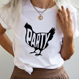 Chicken Party Shirt, Chicken Lover Gift, Farm Animal Shirt, Women&#39;s Chicken Shirt, Farm Girl T-Shirt, Chicken Lover Shirt