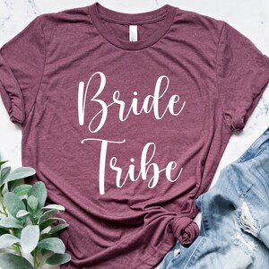 Bride Tribe Shirt, Bride To Be Shirt, Wedding Tee, Bridal Shower Gift, Engagement Shirt, Bride T-Shirt, Bridal Party Gift, Bachelorette Tee