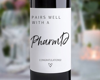 Pairs Well with a PharmD Wine Labels/Graduation Gift for PharmD/Gift for Pharmacist/Graduation Gifts for Her/College Graduation Gift for Him