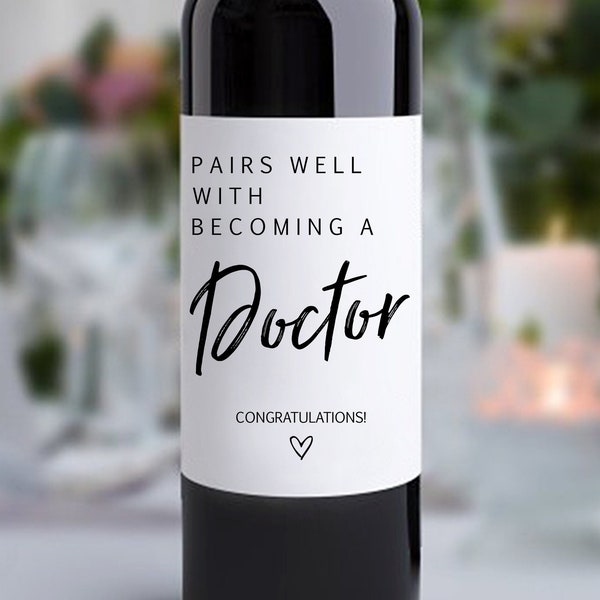 Doctoral Degree Wine Label/ Gift for Doctor's Degree/College Graduation Gift for Her/Becoming a Doctor/Graduation Gift for Him/Doctor Gifts