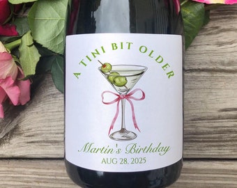 Tini Bit Older Mini Champage Label/DIY Wine Label/Martini Themed Birthday Party Favor/Custom Wine Label/ 30th Party Favor/Personalized Label