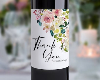 Thank you For Everything Wine Label/Thank you Card/Thank you Gift/Appreciation Gift/ Party Favor/Thank you Sticker/Thank You Champagne Label