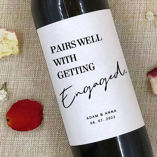 Engagement Wine Label Engagement Gift Pairs Well With Etsy