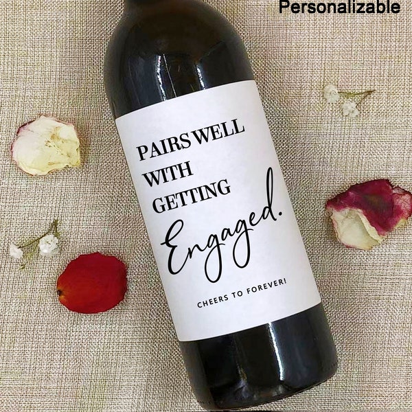 Engagement Wine Label/Pairs well with getting Engaged/Champagne  Label/Engagement Gift for New Couple/Bride Gifts/Engagement Milestone Gift