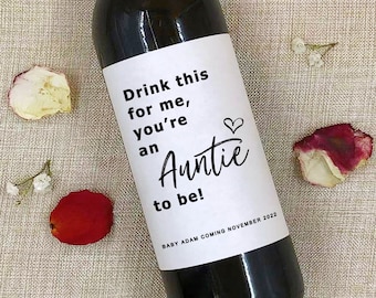 Baby Announcement Wine Labels/Pregnancy Announcement Gift/Baby on the way/New Aunt Gift/Gift for Uncle/Gift for Auntie/Becoming an Aunt