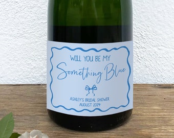 Werden Sie mein etwas Blaues / Brautjungfer Vorschlag Weinetikett / kundenspezifische Brautpartydekore / Brautparty-Champagner-Etiketten / Brautpartygeschenke sein
