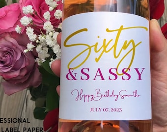 Custom 60th Birthday Wine Label/60th Birthday Gift/Personalized SIXTY Birthday Label/Birthday Gift for Women/Gift For Her/Champagne Label