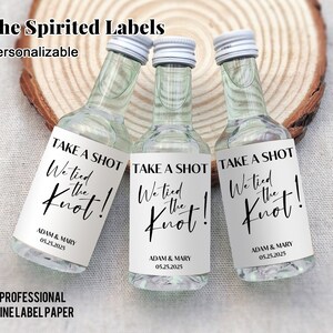 Custom Wedding Mini Liquor Bottle Labels/Take a Shot We Tied the Knot Mini Shot Labels/Minimal Wedding Label Stickers/Custom Alcohol Labels
