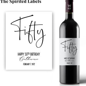 Custom 50th Birthday Wine Label/50th Birthday Gift/Personalized FIFTY Birthday Label/Birthday Gift for Women/Gift For Her/Champagne Label