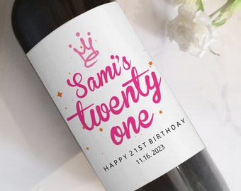 21st Birthday Wine Labels/21st Birthday Decorations/21 Birthday Gift for Her/Custom 21st 25th 30th Any Age Birthday/Birthday Gift for Friend
