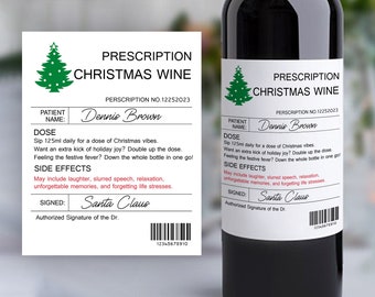Christmas Wine Label/Funny Christmas Gift/Christmas Wine Prescription Label/Holiday Gifts/Custom Wine Label/Gift for Friends/Xmas Gift Ideas