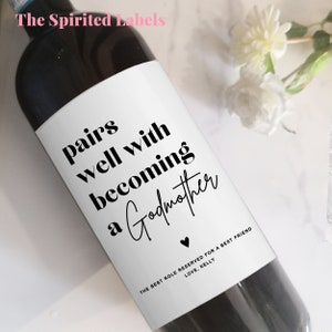 Pairs Well With Becoming a Godmother Wine Label/Gift for Godmother/Godparents Proposal/Godfather Proposal/Pregnancy Reveal/Godmother Gift