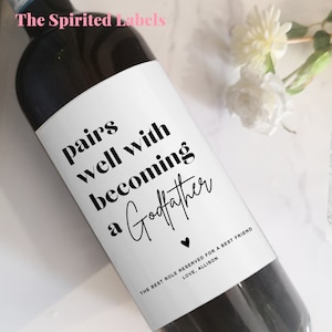 Pairs Well With Becoming Godfather Wine Label/Gift for Godmother/Godparents Proposal/Godfather Proposal/Pregnancy Reveal/Godmother Proposal