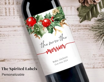 Christmas Pregnancy Announcement Wine Labels/Baby Announcement Gift/The more the merrier/Pregnancy Reveal/Christmas Grandparents Gifts