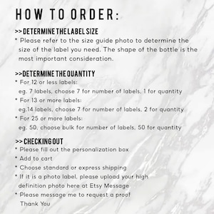 May include: How to order custom labels for bottles. Instructions include determining the label size, quantity, and checkout process.  The text mentions using a size guide photo, choosing bulk for large orders, and uploading high-definition photos for photo labels.