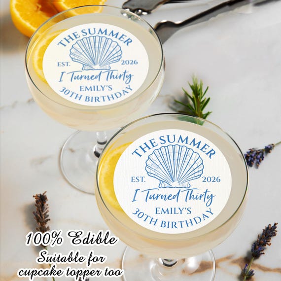 The Summer I turned Thirty Birthday Cocktail Toppers/ANY AGE Custom Birthday Drink Toppers/Beach Coastal Birthday Party Edible Decors