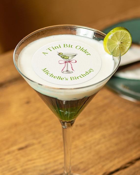 Tini Bit Older Drink Topper/Edible Cocktail Topper/Dirty Martini Birthday/Customizable Birthday Topper/Tini Birthday Theme/30th Birthday