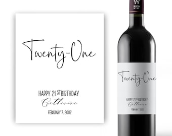 Twenty one Birthday Wine Label/21st Birthday Label/21st Gift for Her/Wine Bottle 21st/21st Birthday Ideas/21st Birthday Gift for Him Alcohol