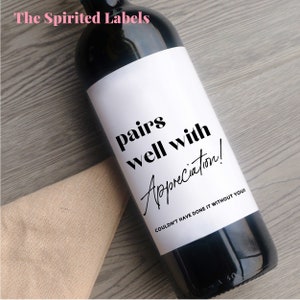 Pairs Well With Appreciation Wine Label/Thank you Wine Label/Thank you Card/Thank you Gift/Appreciation Gift/ Party Favor/Thank you Sticker