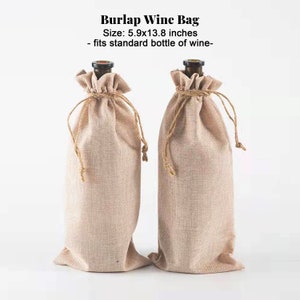 May include: Two burlap wine bags, each with a drawstring closure, are shown on a white background. The bags are 5.9x13.8 inches and fit a standard bottle of wine.