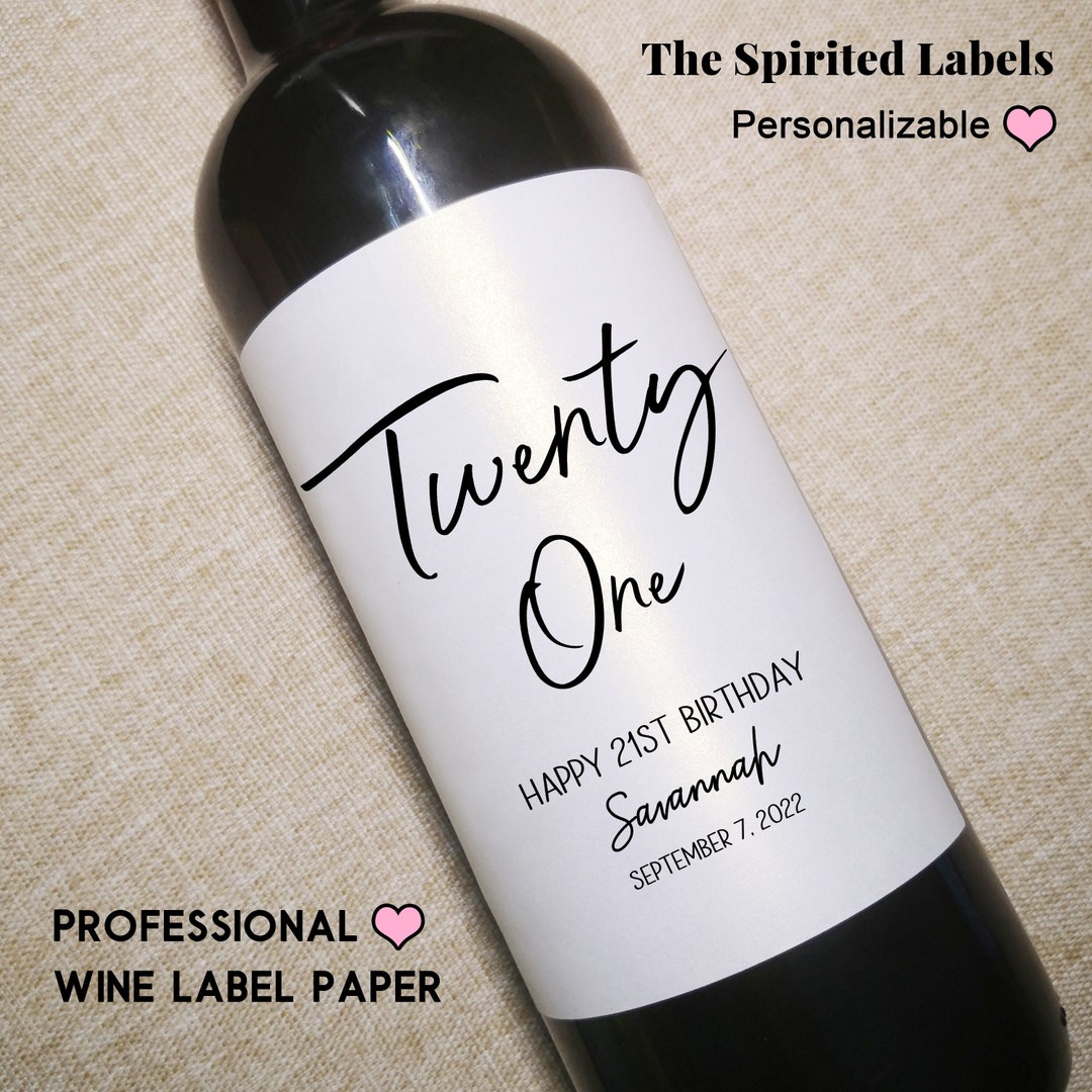 21 Birthday Wine Label/custom Any Age/21st Wine Label/custom Birthday