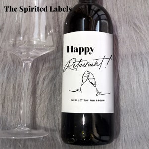 Happy Retirement Wine Label/Retirement Gifts For Coworker/Teacher Retirement/Coworker Retirement Gifts/Happy Retirement Gift/Champagne Label