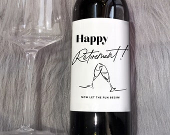 Happy Retirement Wine Label/Retirement Gifts For Coworker/Teacher Retirement/Coworker Retirement Gifts/Happy Retirement Gift/Champagne Label