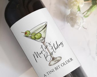 A Tini Bit Older Champagne Labels/Martini Themed Birthday Party Favors/Custom Wine Labels/Martini Glass Labels/Dirty Thirty Labels